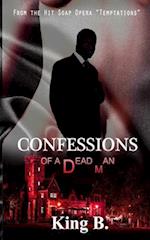 Confessions of a Dead Man: The Rise of Manoshua Johnson 