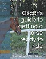 Oscar's guide to getting a horse ready to ride 