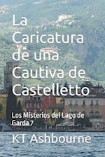 La Caricatura de una Cautiva de Castelletto