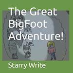 The Great BigFoot Adventure! 