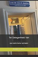 Ter Gelegenheid Van