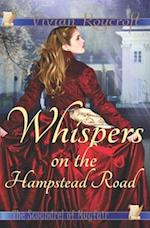 Whispers on the Hampstead Road 