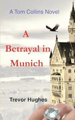 A Betrayal in Munich 