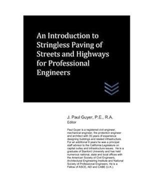 An Introduction to Stringless Paving of Streets and Highways for Professional Engineers