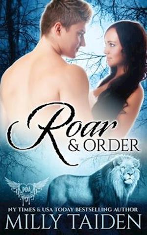 Roar and Order