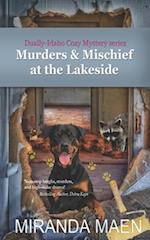 Murders & Mischief at the Lakeside: Dually-Idaho Cozy Mystery series 