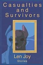 Casualties and Survivors: Stories 