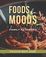 Foods for Moods: Family Favorites 