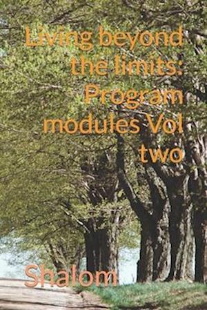 Living beyond the limits: Program modules Vol two