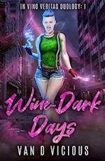 Wine-Dark Days 