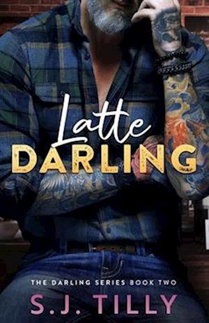 Latte Darling: Book Two of the Darling Series