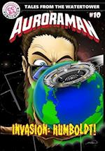 The Adventures of Auroraman Issue 10 