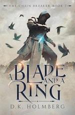 A Blade and a Ring 