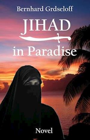 Jihad in Paradise