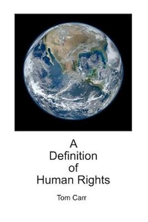 A Definition of Human Rights