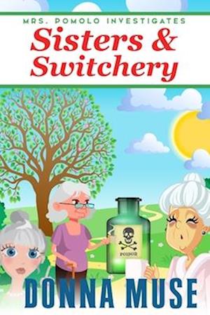 Sisters & Switchery