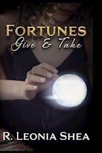 Fortunes Give and Take: Calypso Mendelsohn Chronicles Book 2 