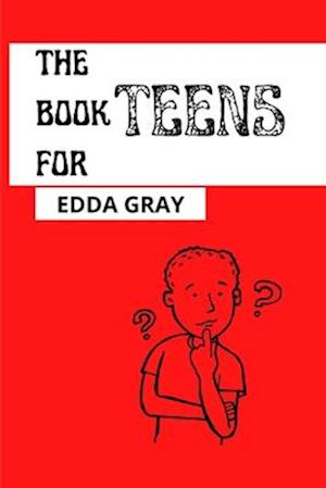 THE BOOK FOR TEENS