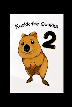 Kuokk the Quokka 2