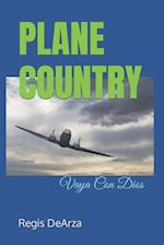 PLANE COUNTRY: Vaya Con Dios 