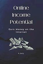 Online Income Potential: Earn Money on the Internet 