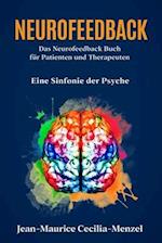 Neurofeedback - Das Neurofeedback Buch für Patienten und Therapeuten