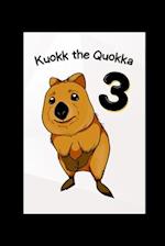 Kuokk the Quokka 3 