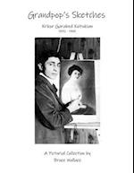 Grandpop's Sketches: Krikor Garabed Koltukian 1892-1968 