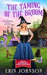 The Taming of the Broom: A Paranormal Cozy Mystery 