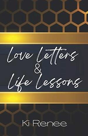 Love Letters & Life Lessons