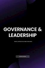 Governance & Leadership: Basic Principles and Features 