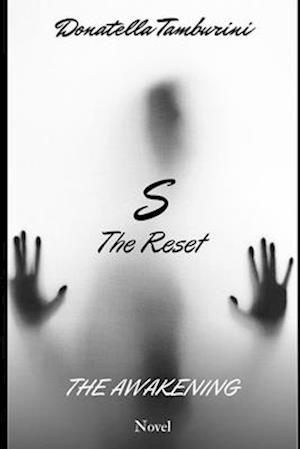 S the Reset - Saga -: the Awakening ( S the Reset vol.1 )