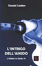 L'Intrigo dell'Aikido