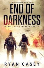 End of Darkness: A Post Apocalyptic EMP Survival Thriller 