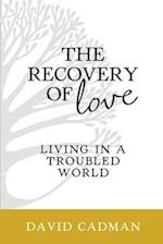 The Recovery of Love 