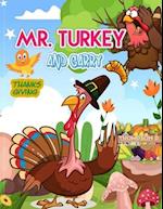 MR. TURKEY AND GARRY: Educational comic book for children 