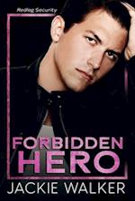 Forbidden Hero: A brother's best friend & bodyguard romance 