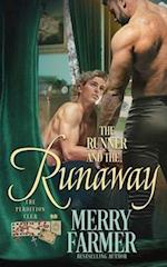 The Runner and the Runaway 