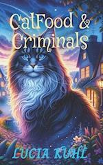 CATFOOD & CRIMINALS: A Paranormal Cozy Animal Mystery Book 