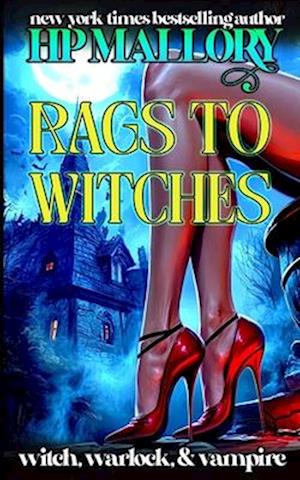 Rags To Witches: A Witch Romance Series