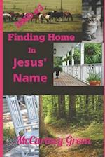 DND #3 Finding Home In Jesus' Name 