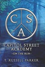 Capitol Street Academy: On The Run 