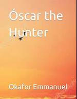 Óscar the Hunter 