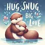 Hug Snug Big Love 