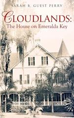 Cloudlands: The House on Emeralda Key 