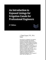 An Introduction to Exposed Linings for Irrigation Canals for Professional Engineers 