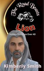 The Road Beasts: Lion: Mature Romance Over 40 