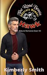 The Road Beasts: Hawk Honorary Member: Mature Romance Over 40 