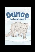 Ounce the Snow Leopard 