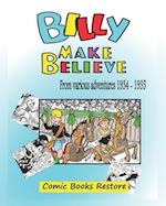 Billy make believe: Various adventures from 1934 - 1935 